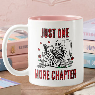 Just One More Chapter Funny Reading Skeleton Two-Tone Coffee Mug