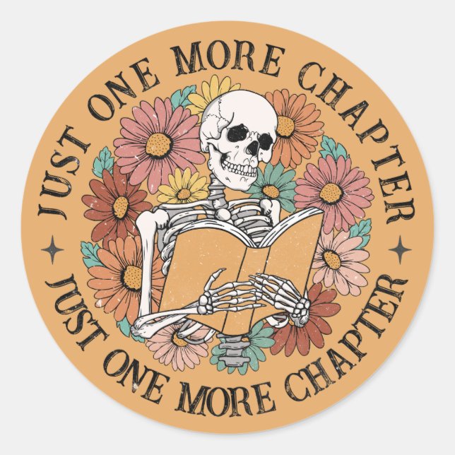 Just One More Chapter Funny Reading Teacher  Classic Round Sticker (Front)