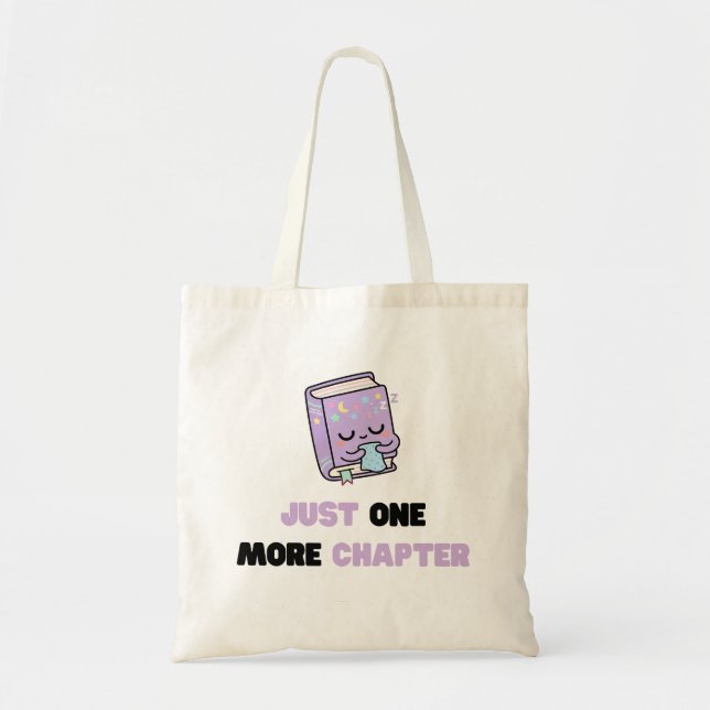 Just One More Chapter Funny Sleepy Book Vector Tote Bag (Front)