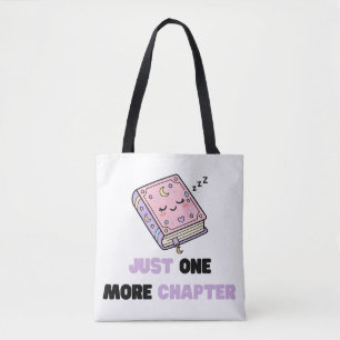 Just One More Chapter Funny Sleepy Book Vector Tote Bag