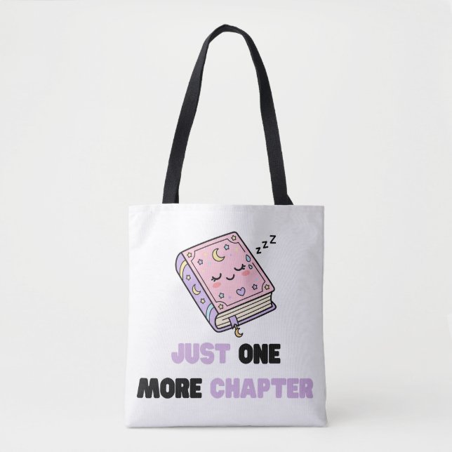 Just One More Chapter Funny Sleepy Book Vector Tote Bag (Front)