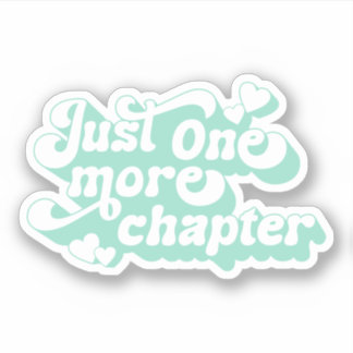 Just One More Chapter Groovy Retro Quote Mint Text