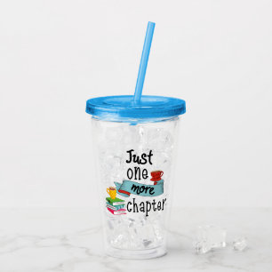 Just One More Chapter Insulated Cup