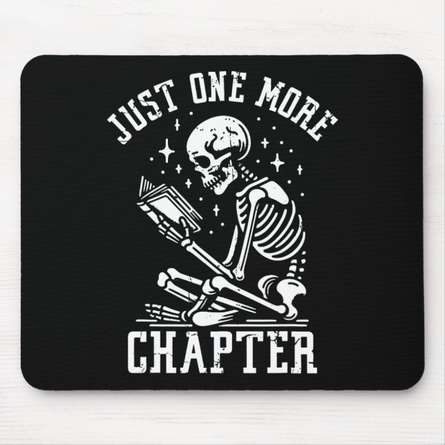 Just One More Chapter  Mouse Pad (Front)