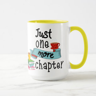 Just One More Chapter Mug