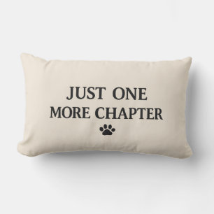 Just One More Chapter Pillow