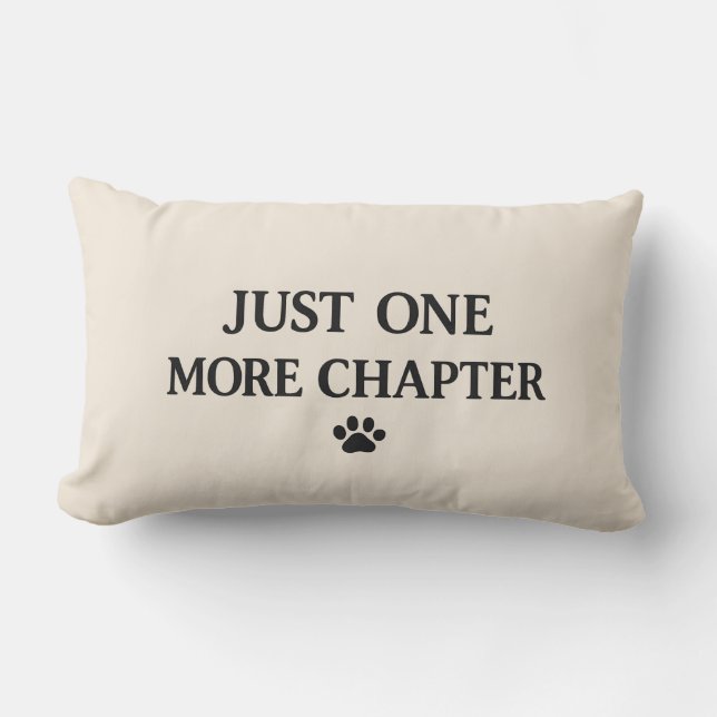 Just One More Chapter Pillow (Front)