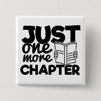 Just One More Chapter Quote Funny Bookworm Reader