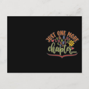 Just One More Chapter. Reading Is My Thing Postcard