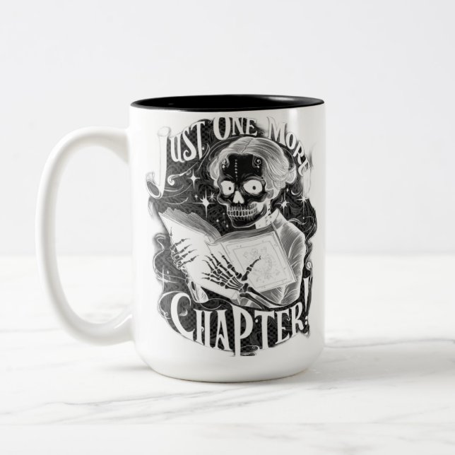 Just One More Chapter Skeleton Reader Funny  Two-Tone Coffee Mug (Left)