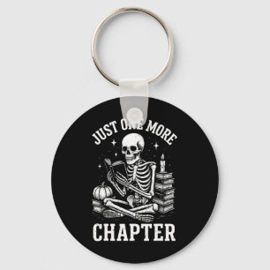 Just One More Chapter Skeleton Reader Reading Book Keychain