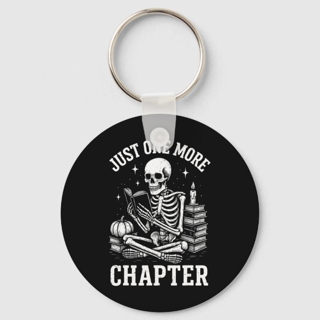 Just One More Chapter Skeleton Reader Reading Book Keychain (Front)