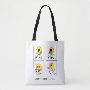 Just one more chapter  tote bag