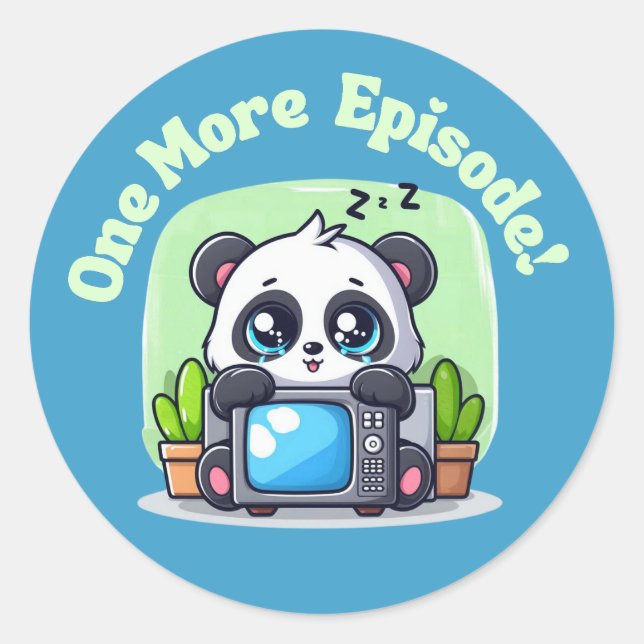 Just One More Episode Classic Round Sticker (Front)