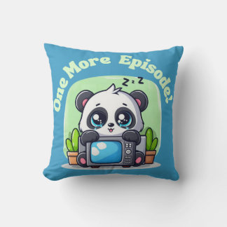 Just One More Episode Throw Pillow