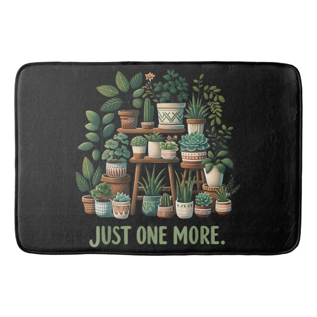 Just one More Funny Plant Indoor Flower Bath Mat (Front)