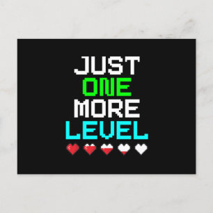Just One More Level Gamer Gaming Game Console Gift Postcard