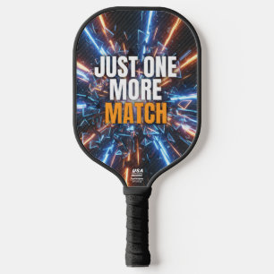 Just One More Match Xtreme Shattered Glass Pickl Pickleball Paddle