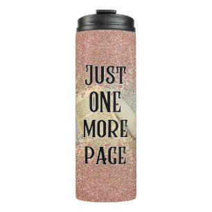 Just one more page thermal tumbler