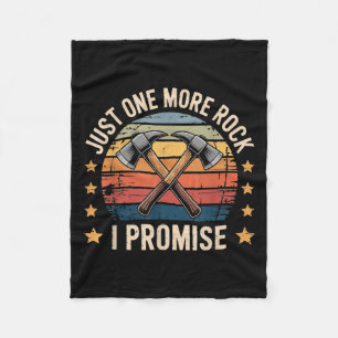Just One More Rock I Promise Geologist Retro Style Fleece Blanket