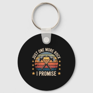 Just One More Rock I Promise Geologist Retro Style Keychain