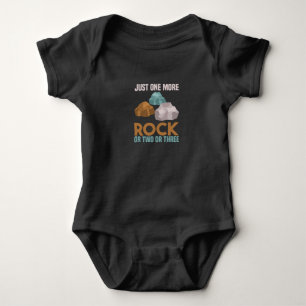 Just One More Rock - Wait I See A Rock Baby Bodysuit