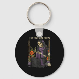 Just One More Row Crochet Skeleton Crocheting Knit Keychain