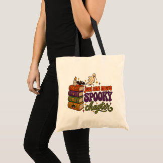 Just One More Spooky Chapter Halloween Book Lover Tote Bag