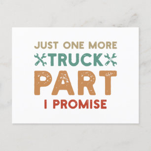 Just One More Truck Part I Promise  Holiday Postcard