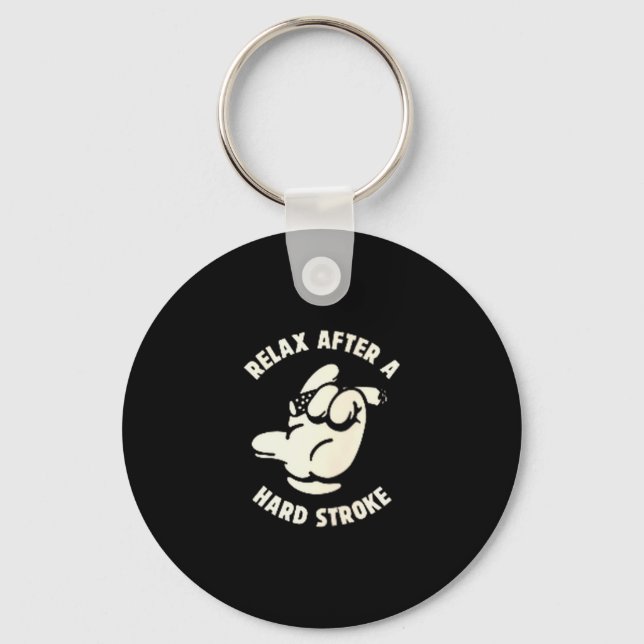 Just Out Here Working On My Stroke Frustrated Angr Keychain (Front)
