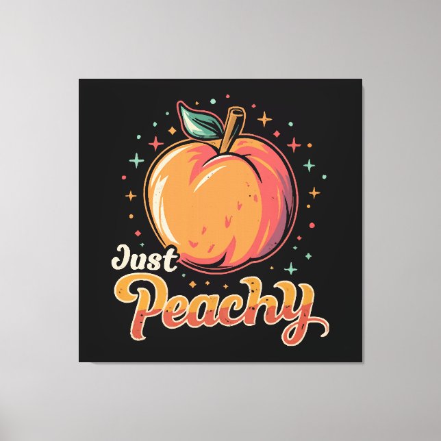 Just peachy! canvas print (Front)