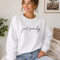 Just Peachy Sweatshirt | Minimal Cute Gift Top