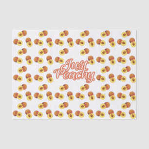 "Just Peachy" Typography on Peach Pattern Tissue Paper