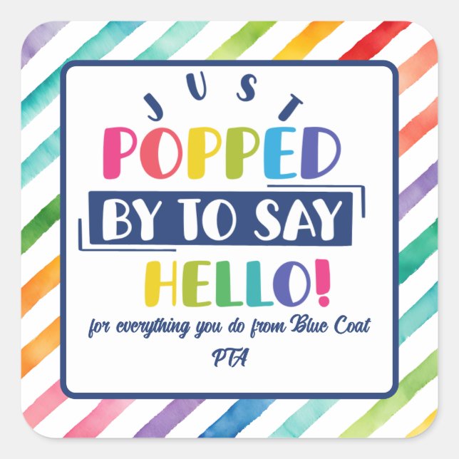 just popped by to say hello popcorn volunteer square sticker (Front)