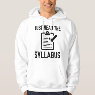 Just Read The Syllabus Hoodie