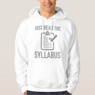 Just Read The Syllabus Hoodie