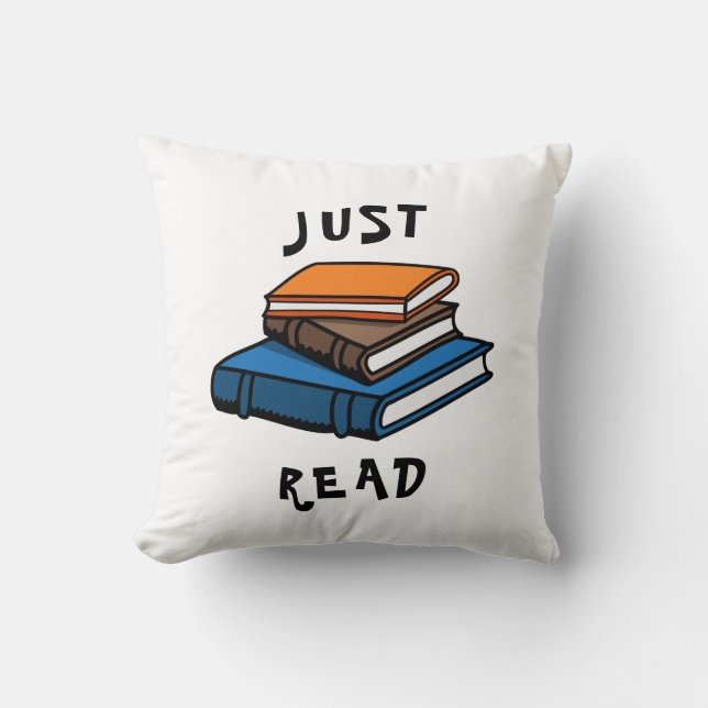 Just Read Throw Pillow (Front)