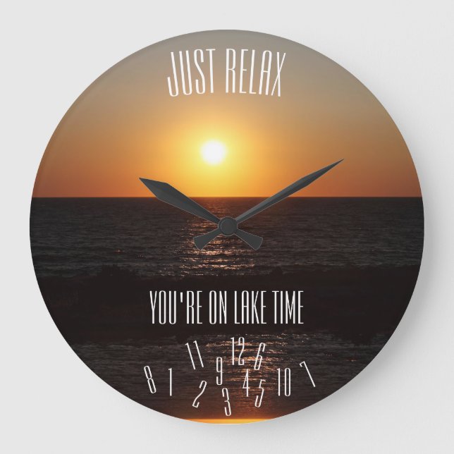 Just Relax You're On Lake Time Lazy Numbers - Large Clock (Front)