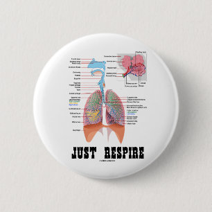 Just Respire 2 Inch Round Button