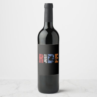 just ride design graphic vector wine label