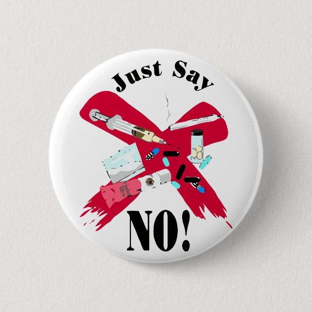 Just say NO 2 Inch Round Button (Front)