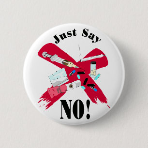 Just say NO 2 Inch Round Button