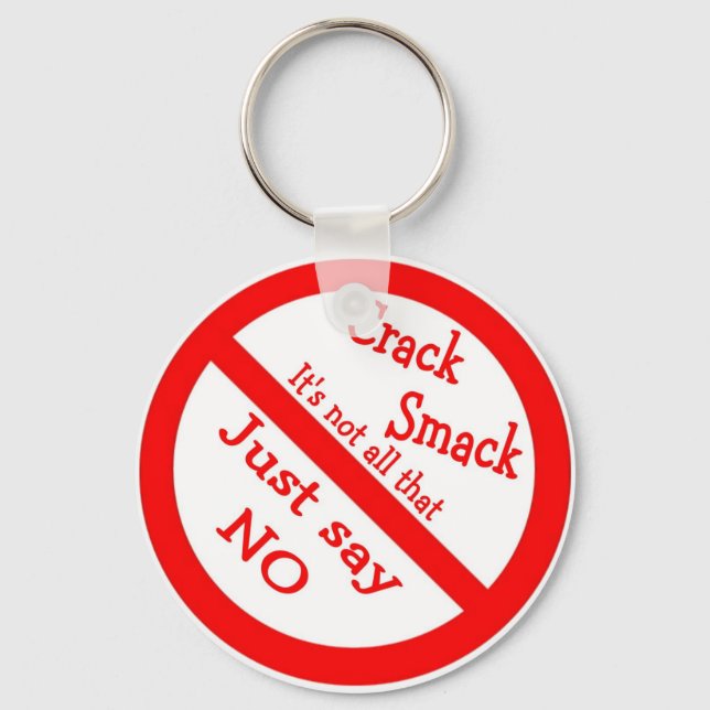 Just Say NO Keychain (Front)