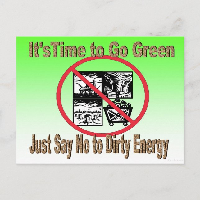 Just Say No to Dirty Energy Postcard (Front)