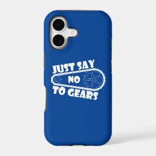 Just Say No To Gears