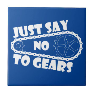Just Say No To Gears Tile