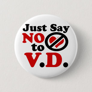 Just Say no to Valentines day 2 Inch Round Button