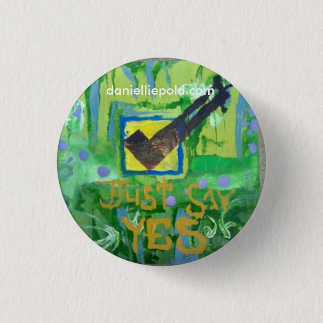 just say yes 1 inch round button (Front)