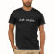 Just sayin...t-shirt