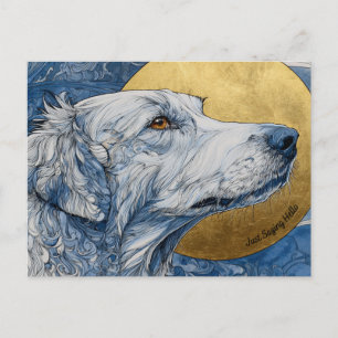 Just Saying Hello Dog Postcard